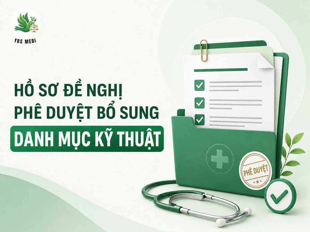 Hồ Sơ Đề Nghị Phê Duyệt Bổ Sung Danh Mục Kỹ Thuật Năm 2026